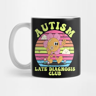 Autism Late Diagnosis Club Groovy Mug